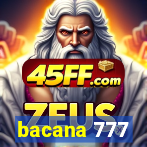 bacana 777